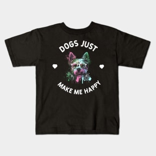 Dogs Just Makes me happy Kids T-Shirt